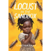 Locust in the Sandbox