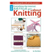 Everything the Internet Didn't Teach You about Knitting