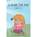 A Home for You (Girl Ed.)