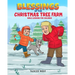Blessings of the Christmas Tree Farm: Bible Lessons for Children