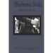 Shattered Souls & other stories