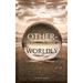 Otherworldly