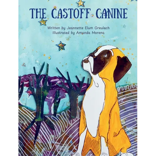 The Castoff Canine