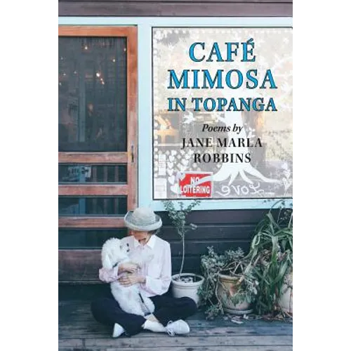 Cafe Mimosa in Topanga