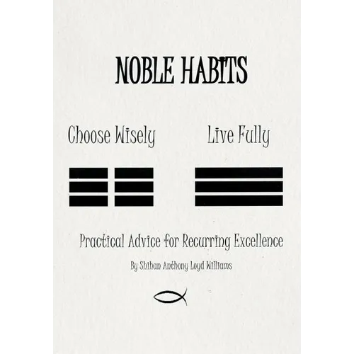 Noble Habits