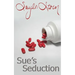Sue's Seduction