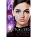 Actualized: Book 3 of the Configured Trilogy