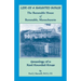 Life of a Haunted House. the Barnstable House of Barnstable, Massachusetts. Genealogy of a Real Haunted House
