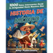 Historia de México: 1000 datos interesantes desde la antigüedad hasta nuestros días