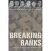 Breaking Ranks: Iraq Veterans Speak Out Against the War