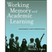 Working Memory and Academic Learning: Assessment and Intervention