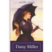 Henry James: Daisy Miller