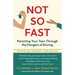 Not So Fast: Parenting Your Teen Through the Dangers of Driving
