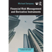 Financial Risk Management and Derivative Instruments