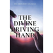 The Divine Driving Hand