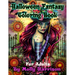 Halloween Fantasy Coloring Book For Adults: Featuring 26 Halloween Illustrations, Witches, Vampires, Autumn Fairies, and More!