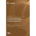 Condition Monitoring and Failure Prevention of Electric Machines