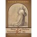 Deny Yourself and Follow Me: Abnegation as a Liturgical Act of Love
