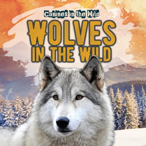 Wolves in the Wild