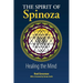 The Spirit of Spinoza: Healing the Mind