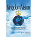 Kingdom Vision: Heaven to Earth