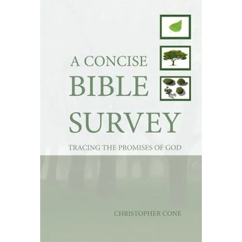 A Concise Bible Survey: Tracing the Promises of God