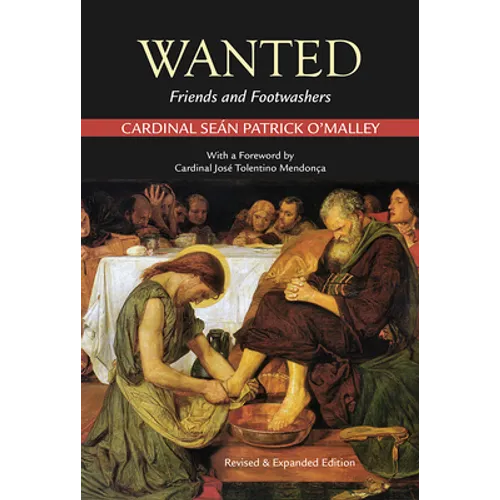 Wanted: Friends and Footwashers