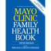 Mayo Clinic Family Health Book, 5th Ed: Completely Revised and Updated