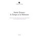 Annie Ernaux: Le Temps Et La Memoire