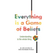 Everything is a Game of Beliefs - Understanding is the whole thing