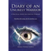 Diary of an Unlikely Warrior: A Practical Guide for Spiritual Warfare