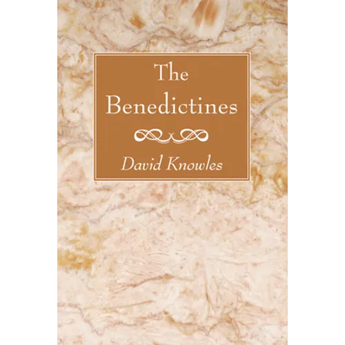 The Benedictines