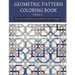 geometric patterns coloring book (version 5): Creative geometric coloring book 2021, geometric forms coloring book, Stress Relieving geometric pattern
