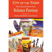 City of the Tiger: More Selected Stories from Science Fantasy