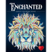 Enchanted: A Coloring Book and a Colorful Journey Into a Whimsical Universe