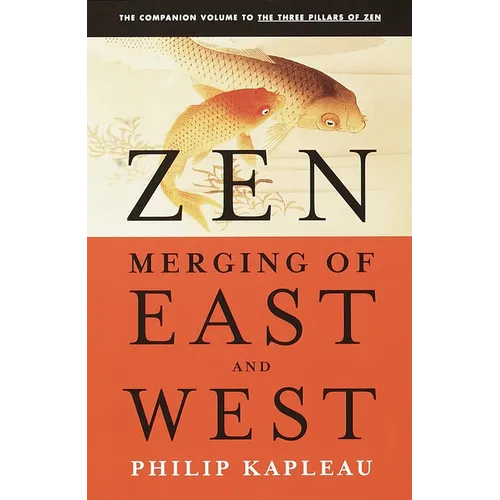 Zen: Merging of East and West