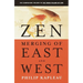 Zen: Merging of East and West