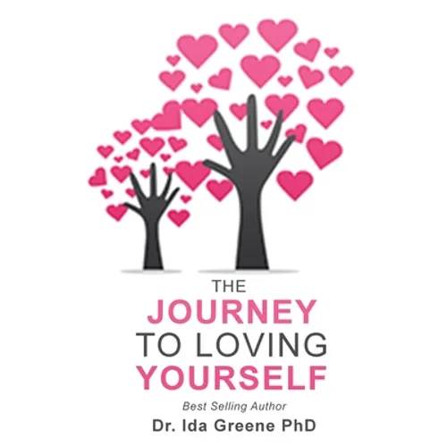 The Journey to Loving Yourself