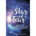 A Star and a Tear: A Mystery Novel Exploring the Symbiotic Relationship of Sexuality and Spirituality