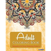 Adult Coloring Book: Adults Coloring Books, Coloring Books for Adults: Relaxation & Stress Relieving Patterns