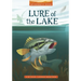 Lure of the Lake