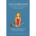 Unconditional: Learning to Love Your Authentic Self