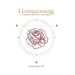 Homecoming: A Feminine GPS for a Lost World