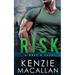 Risk: a Romantic Military Suspense novel