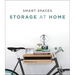 Smart Spaces: Storage Solutions at Home