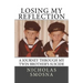 Losing My Reflection: A Journey Through My Twin Brother's Suicide