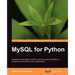 MySQL for Python: Database Access Made Easy