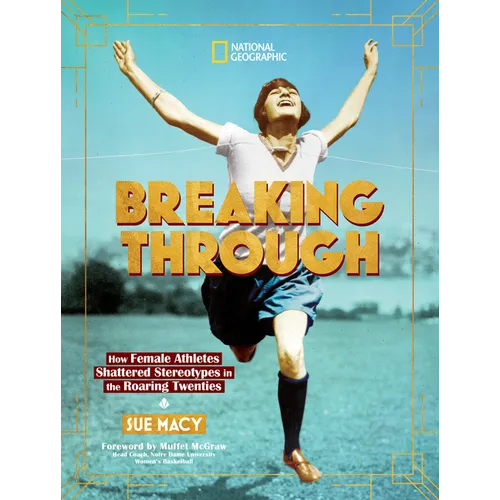 Breaking Through: How Female Athletes Shattered Stereotypes in the Roaring Twenties