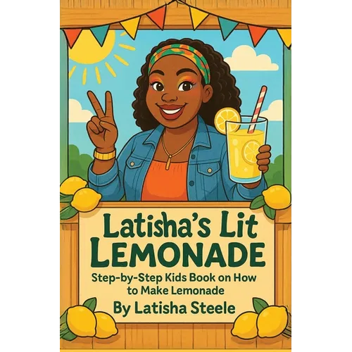 Latisha's Lit Lemonade