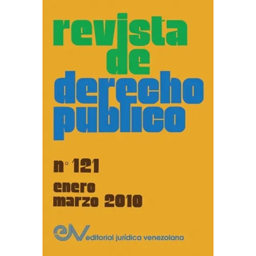 REVISTA DE DERECHO PÚBLICO (Venezuela), No. 121, enero-marzo 2010